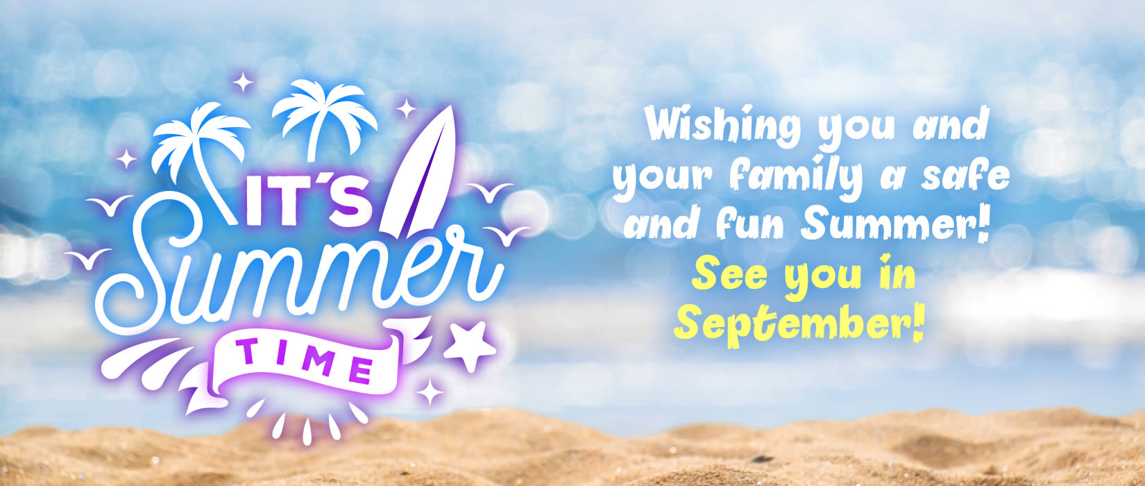 School's out for Summer!